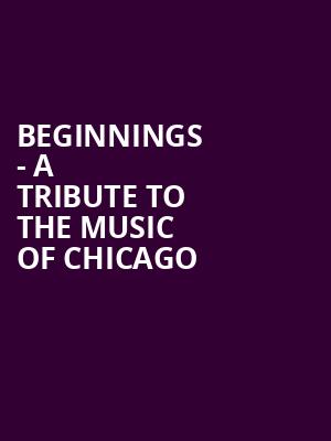 Beginnings A Tribute to the Music of Chicago, Barbara B Mann Performing Arts Hall, Fort Myers