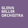 Glenn Miller Orchestra, Barbara B Mann Performing Arts Hall, Fort Myers