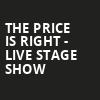 The Price Is Right Live Stage Show, Barbara B Mann Performing Arts Hall, Fort Myers