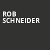 Rob Schneider, Barbara B Mann Performing Arts Hall, Fort Myers