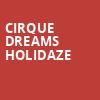 Cirque Dreams Holidaze, Barbara B Mann Performing Arts Hall, Fort Myers