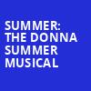Summer The Donna Summer Musical, Barbara B Mann Performing Arts Hall, Fort Myers