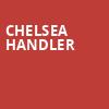 Chelsea Handler, Barbara B Mann Performing Arts Hall, Fort Myers